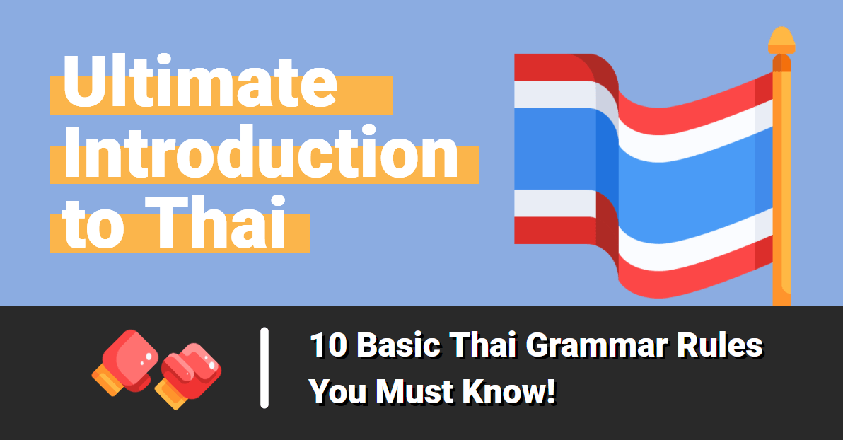 Ultimate Introduction to Thai Language