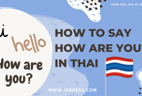 How to say “how are you?” in Thai?